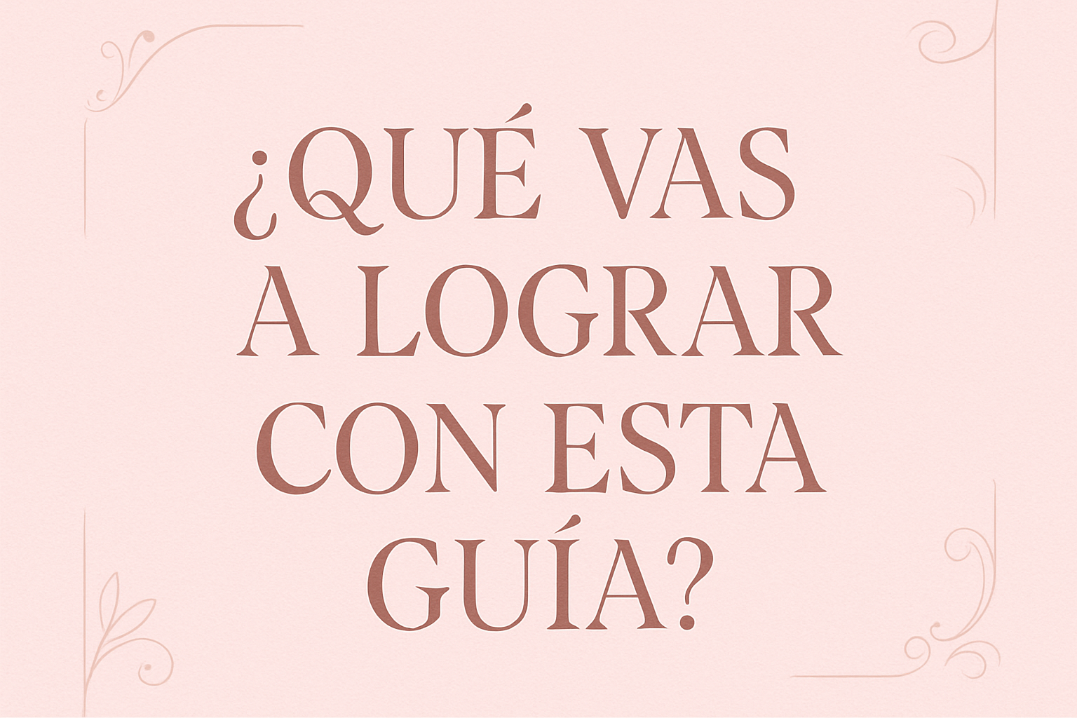 NO, quiero la misma imagenque me hicistes anterior, un cartel rosa clarito